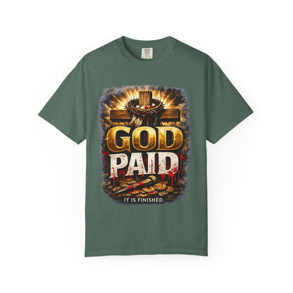Christian T-Shirt "God Paid — It Is Finished" | Cross & Resurrection Faith Tee