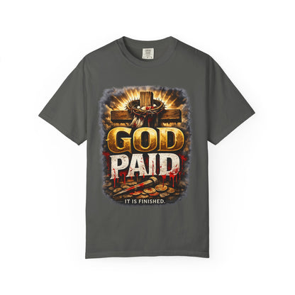 Christian T-Shirt "God Paid — It Is Finished" | Cross & Resurrection Faith Tee
