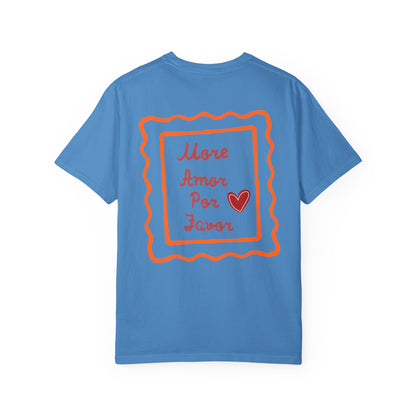 Love Heart T-Shirt — "More Amor Por Favor" Graphic Tee