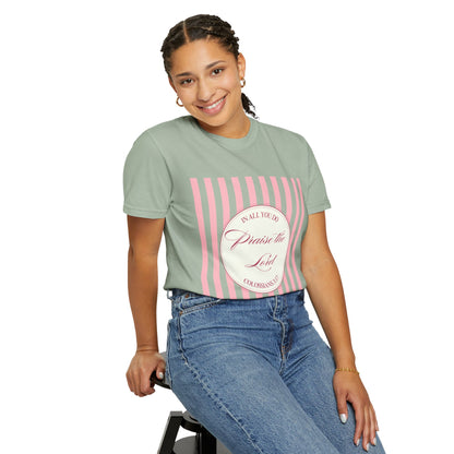 Praise the Lord T-Shirt — Pink Striped Christian Faith Tee (Colossians 3:17)