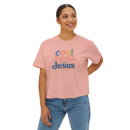 Cool Moms Love Jesus Boxy Tee — Christian Mom Graphic Shirt