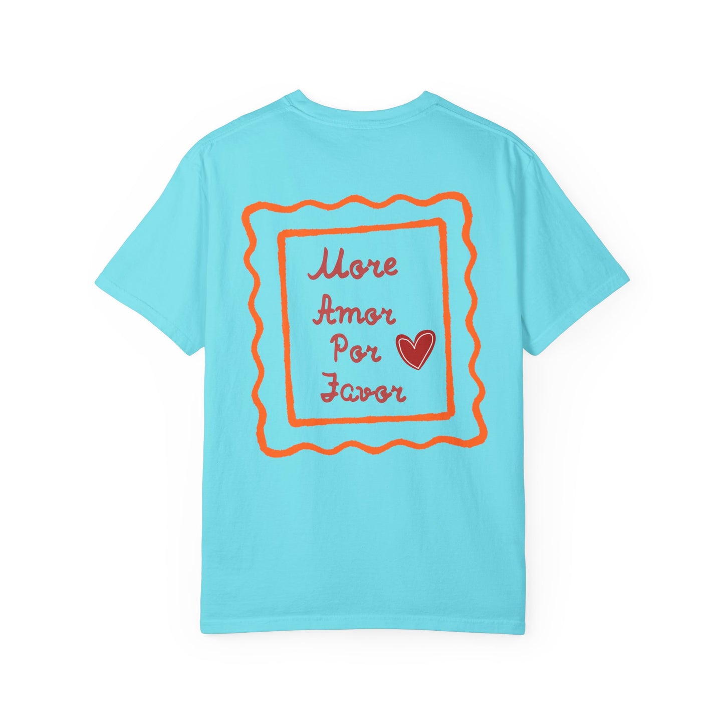 Love Heart T-Shirt — "More Amor Por Favor" Graphic Tee