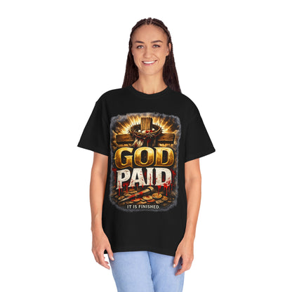 Christian T-Shirt "God Paid — It Is Finished" | Cross & Resurrection Faith Tee