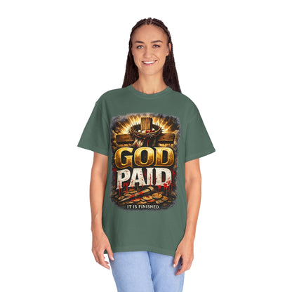 Christian T-Shirt "God Paid — It Is Finished" | Cross & Resurrection Faith Tee
