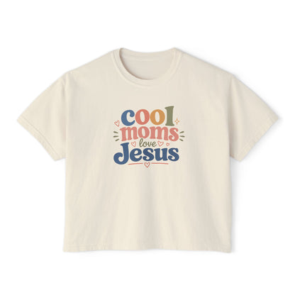 Cool Moms Love Jesus Boxy Tee — Christian Mom Graphic Shirt