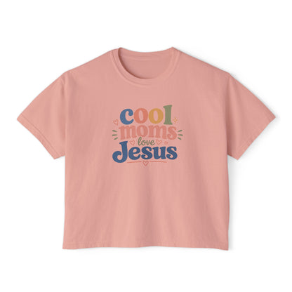 Cool Moms Love Jesus Boxy Tee — Christian Mom Graphic Shirt