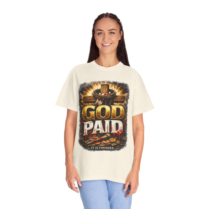Christian T-Shirt "God Paid — It Is Finished" | Cross & Resurrection Faith Tee