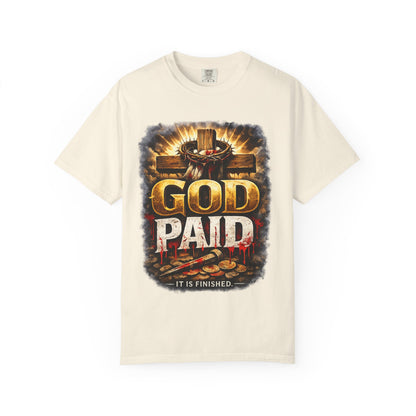 Christian T-Shirt "God Paid — It Is Finished" | Cross & Resurrection Faith Tee