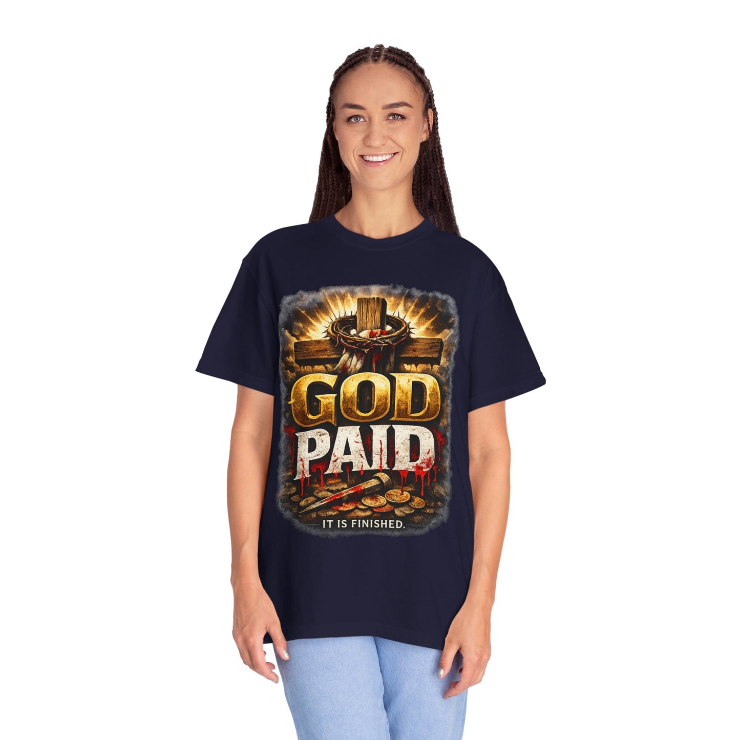 Christian T-Shirt "God Paid — It Is Finished" | Cross & Resurrection Faith Tee