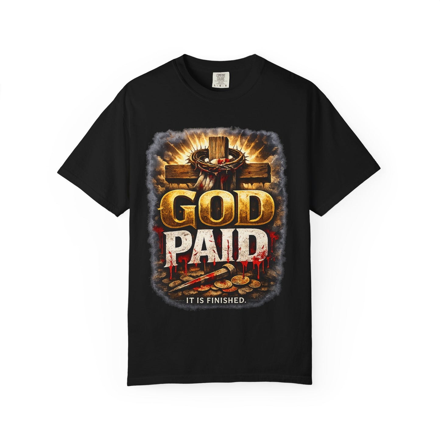 Christian T-Shirt "God Paid — It Is Finished" | Cross & Resurrection Faith Tee