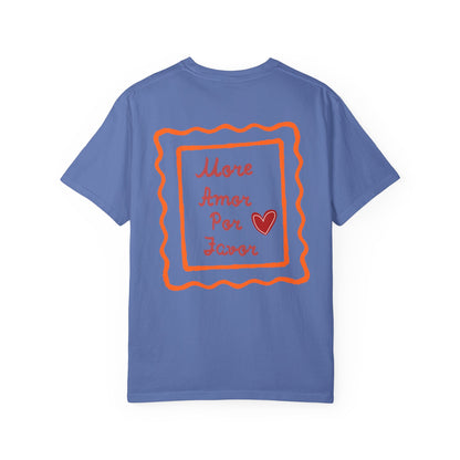 Love Heart T-Shirt — "More Amor Por Favor" Graphic Tee