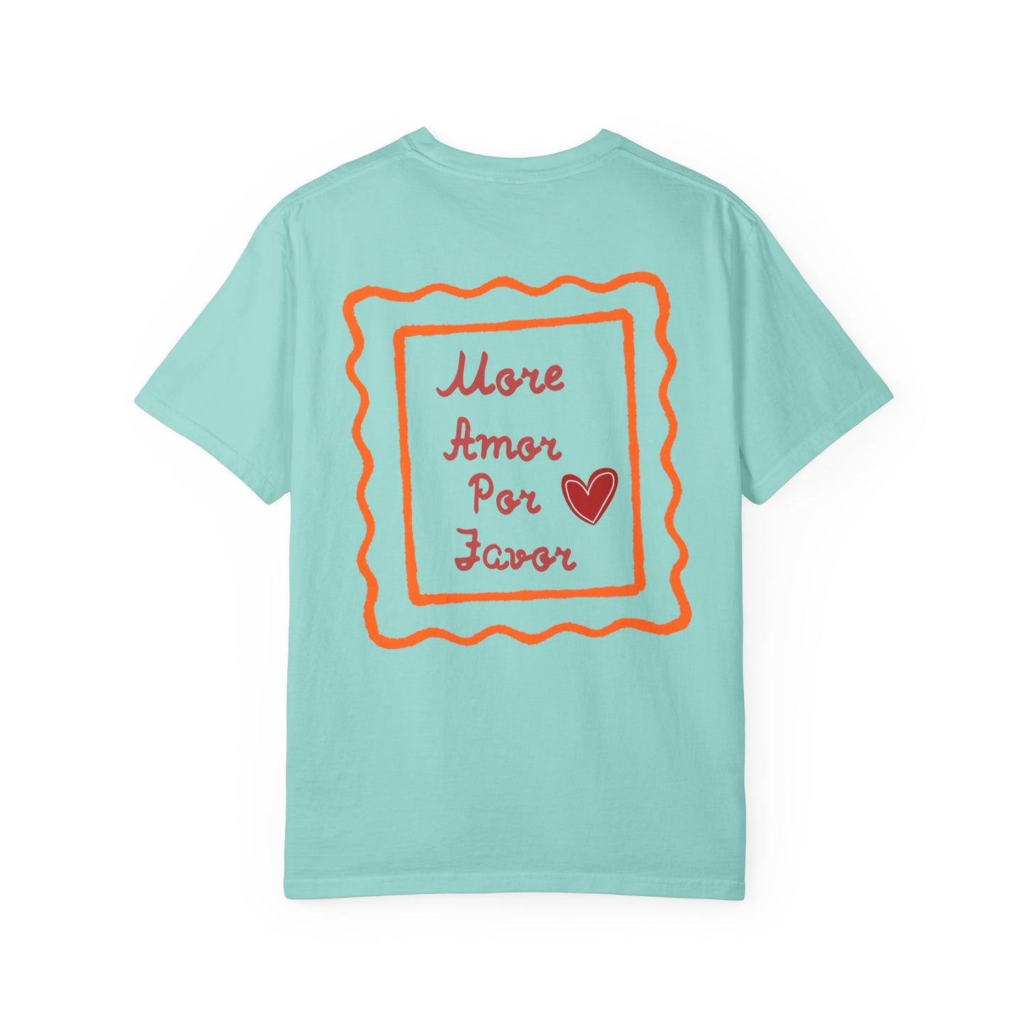 Love Heart T-Shirt — "More Amor Por Favor" Graphic Tee
